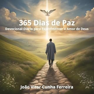 Livro 365 Dias de Paz: Devocional Diário para Experimentar o Amor de Deus