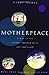 Motherpeace: A Way to the Goddess Through Myth, Art, and Tarot by Vicki Noble
