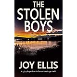 THE STOLEN BOYS a gripping crime thriller with a huge twist