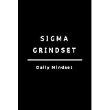 Sigma Male Grindset Notebook: Funny Meme Notebook Gift for any Alpha