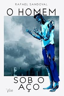 Livro O Homem sob o aço