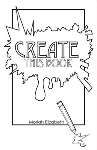 [By Moriah Elizabeth ] Create This Book (Paperback)【2018】by Moriah Elizabeth (Author) (Paperback)