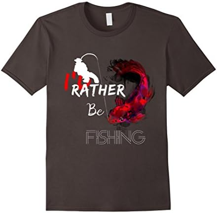 Mens I'd Rather Be Fishing Funny T-Shirt Cool Fisherman Fish Gift 3XL Asphalt