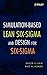 Simulation-based Lean Six-Sigma and Design for Six-Sigma