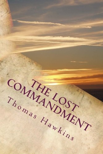 The Lost Commandment: Most of Christendom teaches and obeys eight of the Ten Commandments. The Seventh day Adventists teach and obey nine of the Ten ... and obeying all ten of the Ten Commandments.
