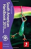 South American Handbook, 89th (Footprint - Handbooks) by 