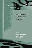 Image de The Economics of Prevailing Wage Laws (Alternative Voices in Contemporary Economics)