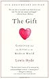 The Gift: Creativity and the Artist in the Modern World