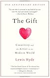 The Gift: Creativity and the Artist in the Modern World