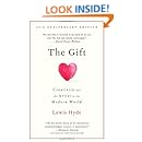 The Gift: Creativity and the Artist in the Modern World