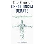The Error of Creationism Debate: A case for the allegorical interpretation of the Genesis creation story