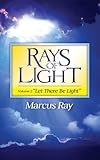 Paperback Rays of Light, Volume 1 "Let There Be Light" Book