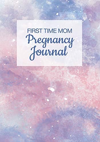 First Time Mom Pregnancy Journal: and Photo Scrapbook | Guided Checklists, Baby Bump Logs, Prenatal Visits Planner, Baby Shower Memories, Birth Plan ... Tools for Women Expecting Their First Child.