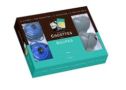 Petites cocottes & soupes
