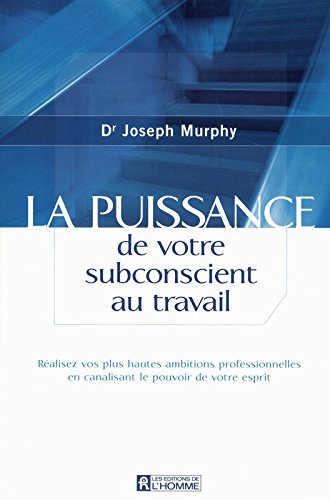 la puissance de votre subconscient joseph murphy pdf la puissance de votre subconscient joseph murphy pdf
