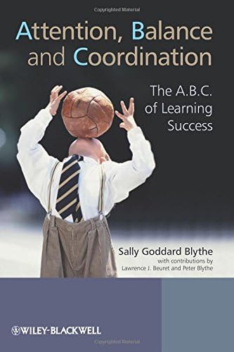 Attention, Balance and Coordination: The A.B.C. of Learning Success