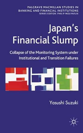 Amazon Com Japan S Financial Slump Collapse Of The