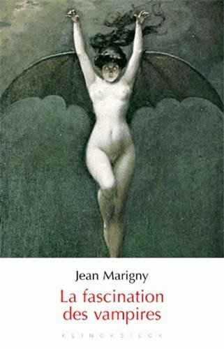 La  fascination des vampires