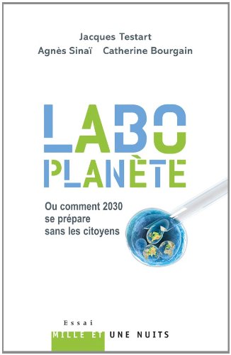 Labo planète ou Comment 2030 se prépare sans les citoyens