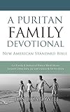A Puritan Family Devotional: New American Standard Bible by Jon J. Cardwell