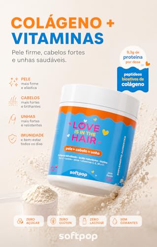 Softpop Love is in the Hair | Colágeno Hidrolisado com Ácido Hialurônico, Biotina, Vitamina C, Zinco e 9 Aminoácidos | Pele, Cabelo e Unhas | 200g