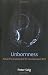 Unbornness: Human Pre-existence and the Journey toward Birth by Peter Selg, Margot Saar