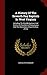 A History Of The Seventh Day Baptists In West Virginia: Including The Woodbridgetown And Salemville by 