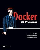 Docker in Practice Docker in Practice