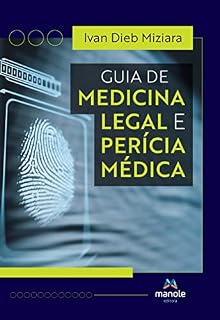 Livro Guia de medicina legal e perícia médica