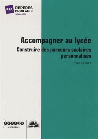 Accompagner au lycée
