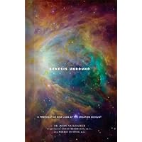 Genesis Unbound: A Provocative New Look at the Creation Account ...