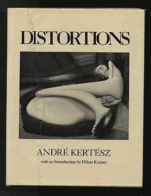Distortions by André Kertész (Hardcover)