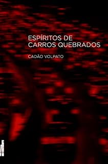 Livro Espírito de carros quebrados