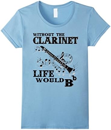 Women's Without the Clarinet - Life Would Bb Medium Baby Blue