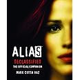 Alias Declassified: The Official Companion (Book & DVD)