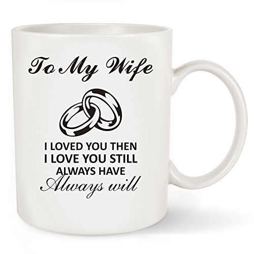 Download Best Wife Gift Mug To My I Loved You Then Love Still ...