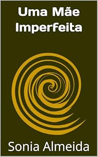 Livro Uma Mãe Imperfeita