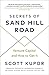 Secrets of Sand Hill Road: Venture Capital―and How to Get It