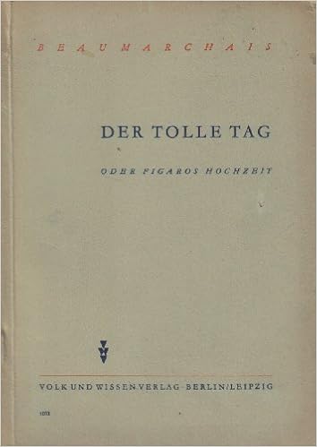 Der Tolle Tag Oder Figaros Hochzeit Pierre Augustin Caron De Beaumarchais Josef Kainz Amazon Bucher 