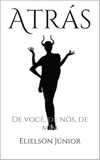 Livro Atrás: De você, de nós, de mim