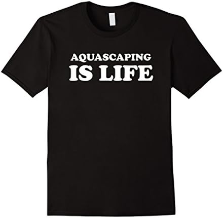 Aquascaping T-Shirt Funny Saying Gift Aquarium Aquatic Humor
