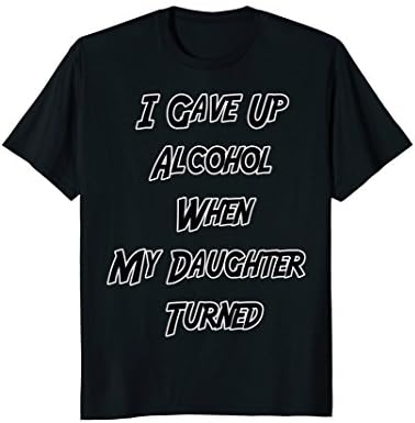 I GAVE UP ALCOHOL WHEN MY DAUGHTER TURNED