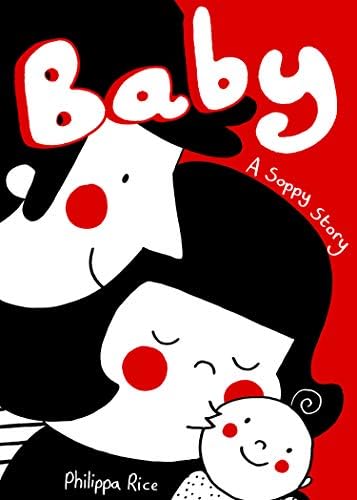 BABY: A Soppy Love Story Hardcover – February 6, 2020