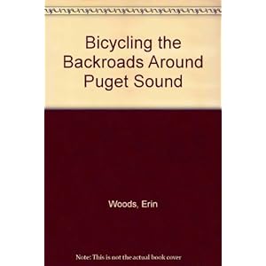 Bicycling the Backroads Around Puget Sound