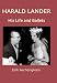 Harald Lander - His Life and Ballets by 