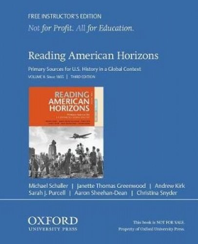 Reading American Horizons: Primary Sources for U.S. History in a Global Context, Volume II