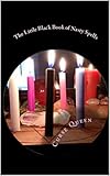 The Little Black Book of Nasty Spells by Curse Queen