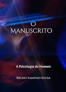 Livro O Manuscrito: Psicologia do Homem