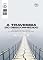 Livro A Travessia do Desconhecido: Entre perdas, recomeços e a descoberto do sentido de viver (Coleção Além dos meus olhos Livro 17)