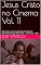 Livro Jesus Cristo no Cinema Vol. 11: O Cristo é uma invenção de Paulo! A Última Tentação de Cristo – Scorsese, 1988